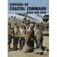 STATIONS OF COASTAL COMMAND THEN AND NOW STATIONS OF COASTAL COMMAND THEN AND NOW